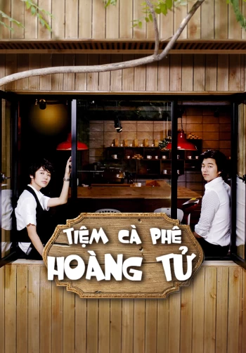 Tiệm Cafe Hoàng Tử